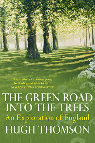 Cover of The Green Road Into The Trees