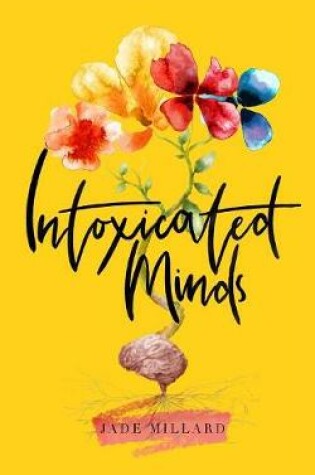Cover of Intoxicated Minds