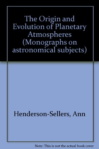 Book cover for The Origin and Evolution of Planetary Atmospheres