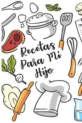 Book cover for Recetas Para Mi Hijo