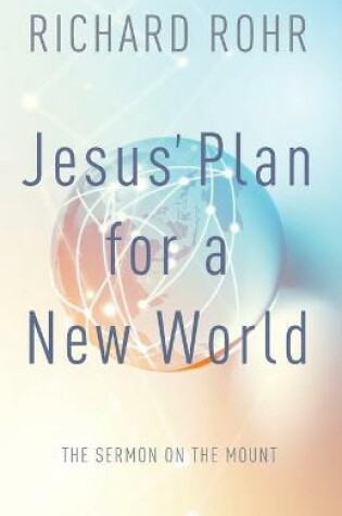 Cover of Jesus' Plan for a New World