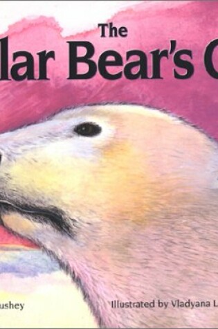 Cover of The Polar Bear's Gift
