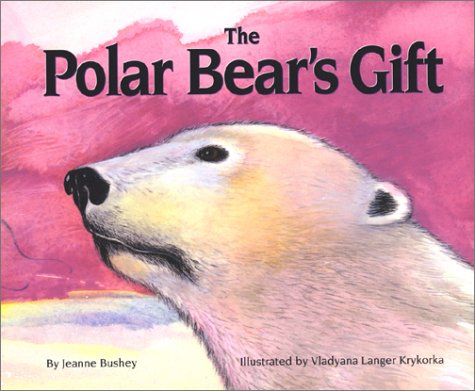 Book cover for The Polar Bear's Gift