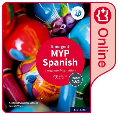 Book cover for MYP Spanish Language Acquisition (Emergent) Enhanced Online Course Book