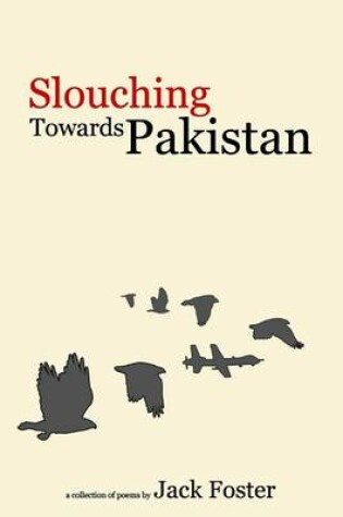 Cover of Slouching Towards Pakistan