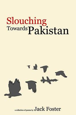 Book cover for Slouching Towards Pakistan