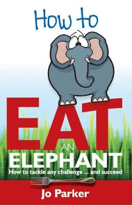 Book cover for How to Eat an Elephant