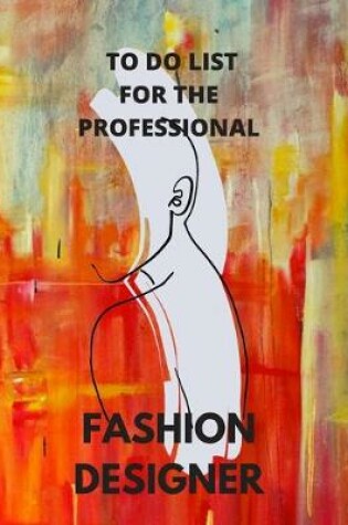 Cover of To Do List for the Professional Fashion Designer