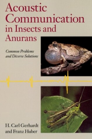 Cover of Acoustic Communication in Insects and Anurans