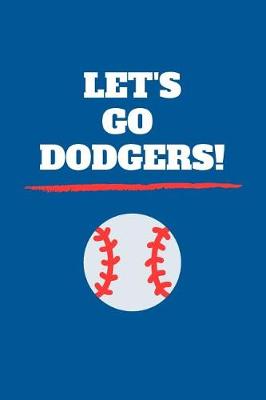 Book cover for Let's Go Dodgers!