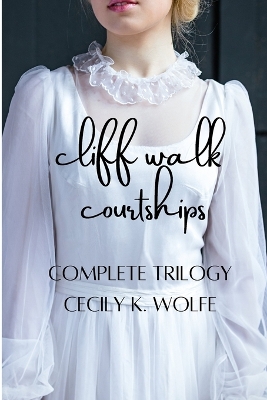 Book cover for Cliff Walk Courtships