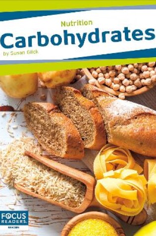 Cover of Nutrition: Carbohydrates