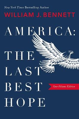 Book cover for America: The Last Best Hope (One-Volume Edition)