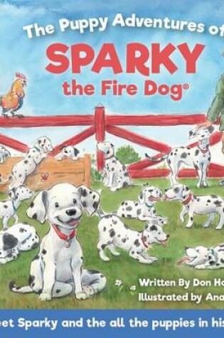 Cover of The Puppy Adventures of Sparky the Fire Dog