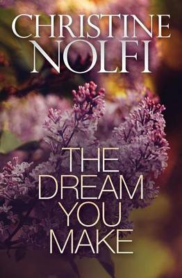 Book cover for The Dream You Make
