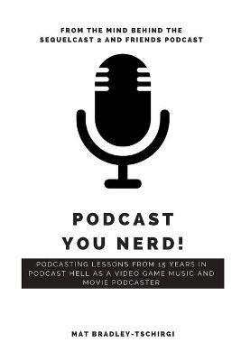 Cover of Podcast You Nerd!