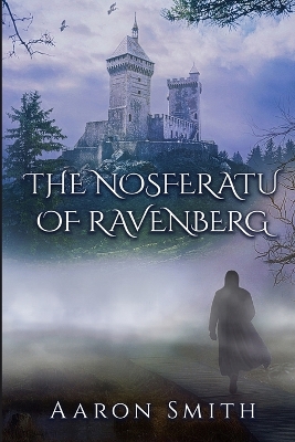 Book cover for The Nosferatu of Ravenberg