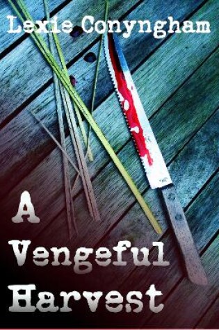 Cover of A Vengeful Harvest