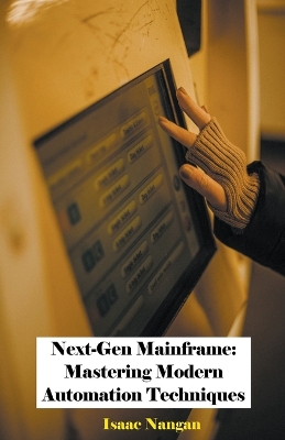 Cover of Next-Gen Mainframe