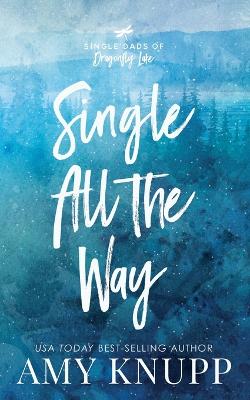 Book cover for Single All the Way - Scenic Cover