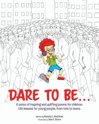 Cover of Dare to Be...