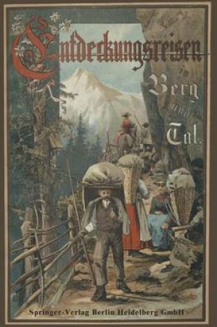 Cover of Entdeckungsreisen in Berg und Tal