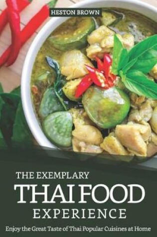Cover of The Exemplary Thai Food Experience