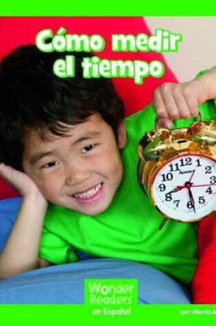 Cover of Cómo Medir El Tiempo