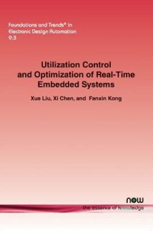 Cover of Utilization Control and Optimization of Real-Time Embedded Systems