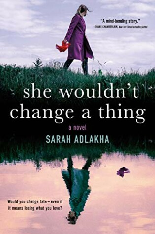 Cover of She Wouldn't Change a Thing