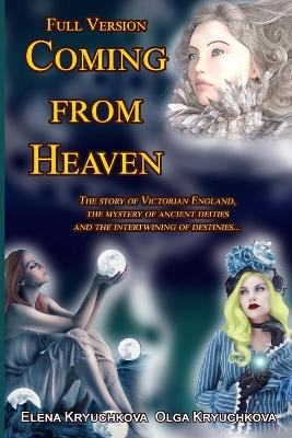 Book cover for Coming From Heaven. Full Version