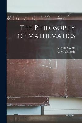 Book cover for The Philosophy of Mathematics