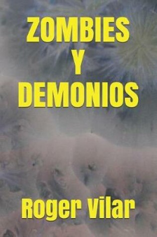 Cover of Zombies Y Demonios