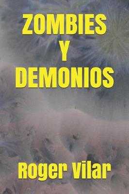 Book cover for Zombies Y Demonios