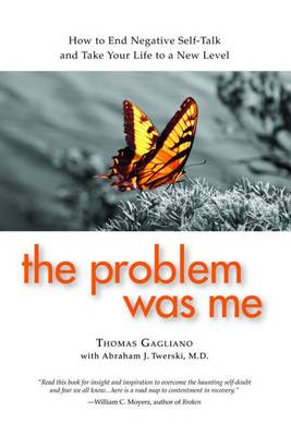 Book cover for The Problem Was Me