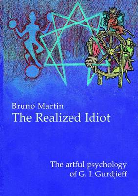 Book cover for The Realized Idiot