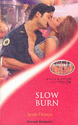 Book cover for Slow Burn (Mills & Boon Sensual)