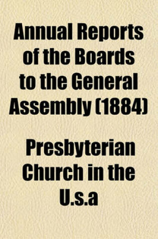 Cover of Annual Reports of the Boards to the General Assembly (1884)