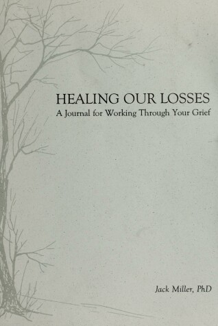 Book cover for Healing Our Losses