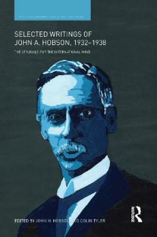 Cover of Selected Writings of John A. Hobson 1932-1938