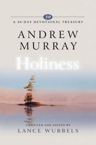 Cover of Andrew Murray on Holiness