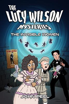 Book cover for Lucy Wilson Mysteries, The: Invisible Women, The