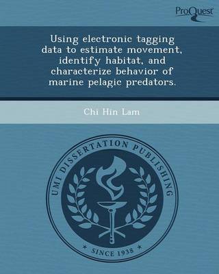 Book cover for Using Electronic Tagging Data to Estimate Movement
