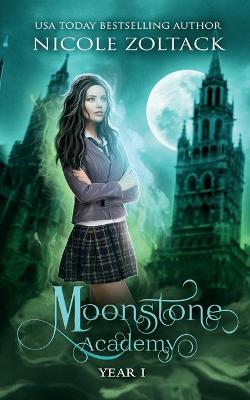 Book cover for Moonstone Academy