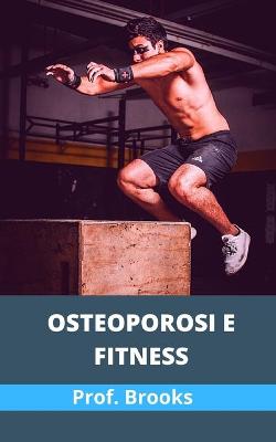 Book cover for Osteoporosi E Fitness