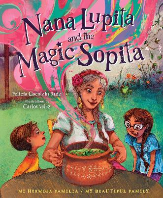 Book cover for Nana Lupita and the Magic Sopita