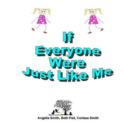 Book cover for If Everyone Were Just Like Me