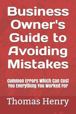 Book cover for Business Owner's Guide to Avoiding Mistakes