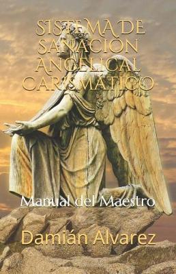 Book cover for Sistema de Sanacion Angelical Carismatico