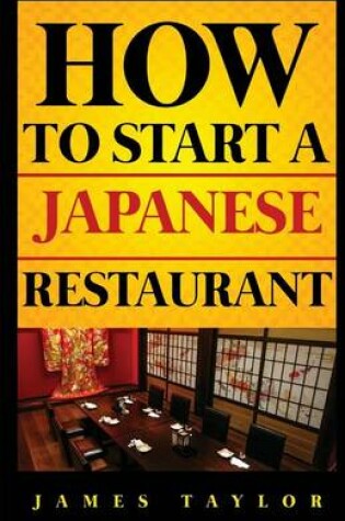 Cover of How to Start a Japanese Restaurant